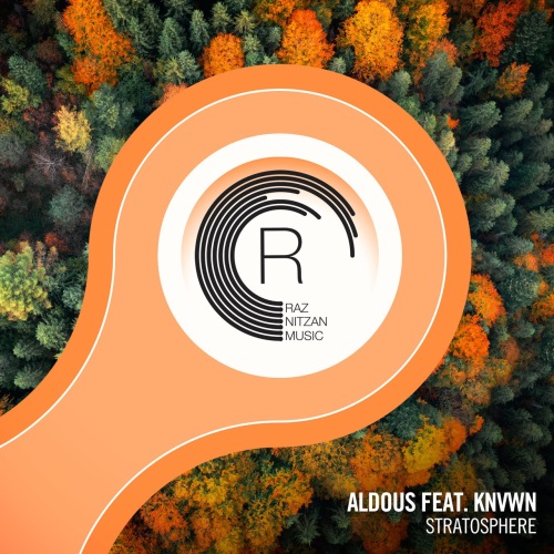 Aldous Feat. Knvwn - Stratosphere (Deep Progressive Extended Mix)