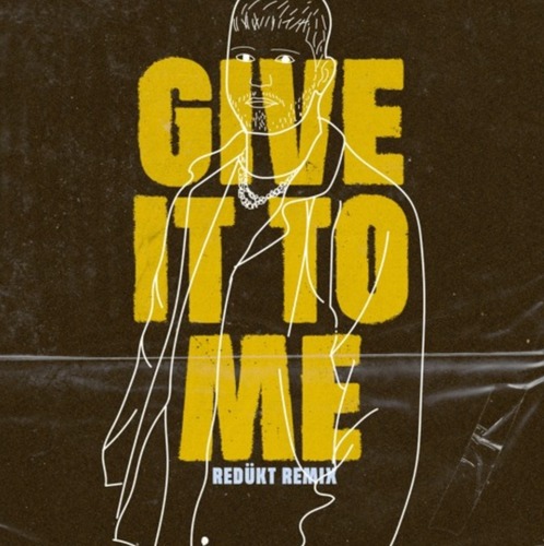 Timbaland Feat. Nelly Furtado & Justin Timberlake - Give It To Me (Redukt Remix)