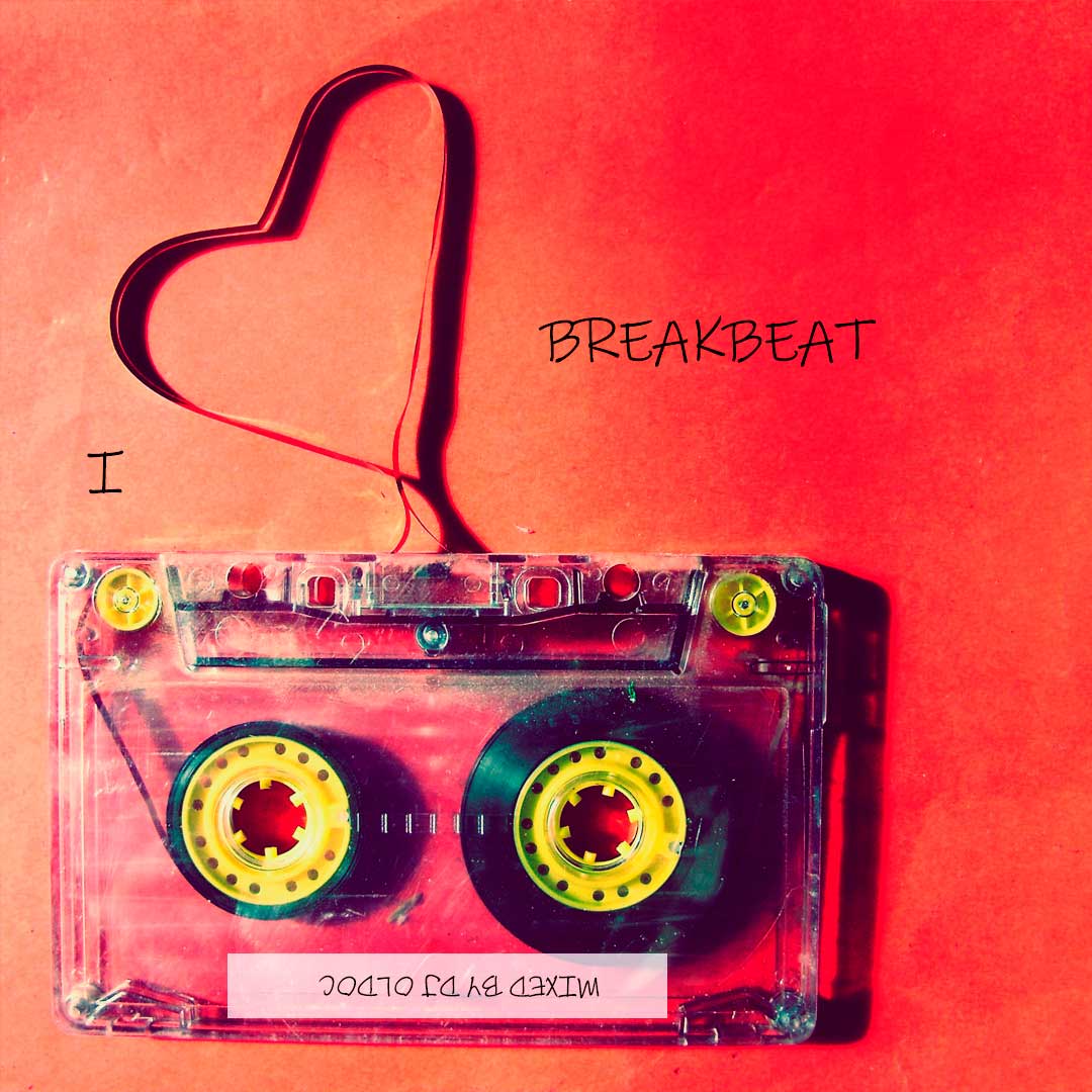Oldoc - I love BreakBeat!