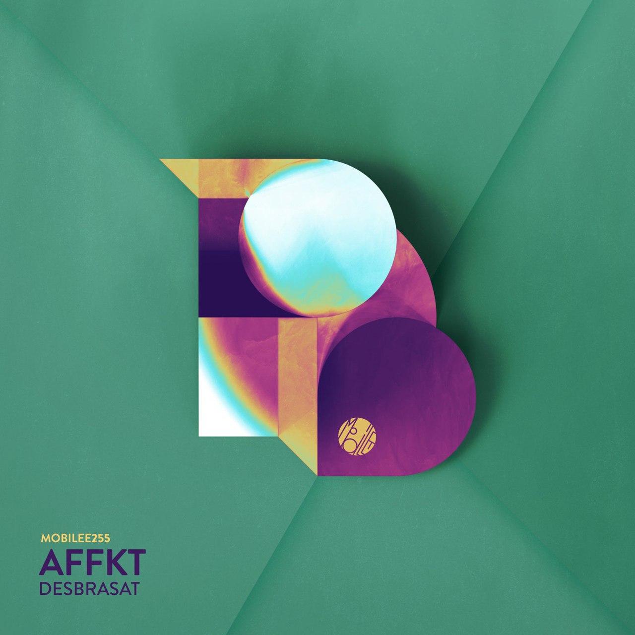AFFKT - Desbrasat (Original Mix)