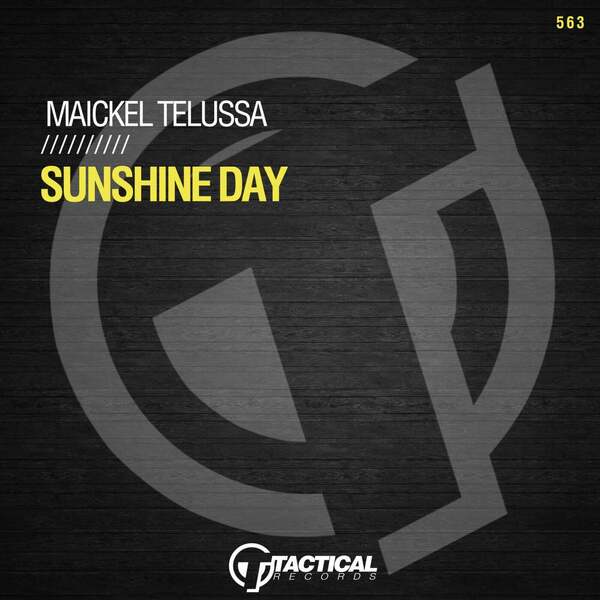 Maickel Telussa - Sunshine Day (Original Mix)