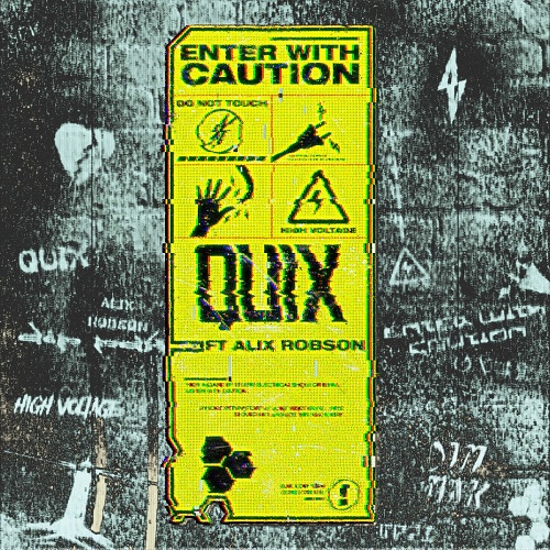 QUIX & Alix Robson - Enter With Caution (Original Mix)