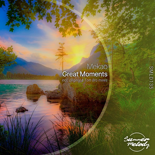 Mekao - Great Moments (Tom Bro Remix)