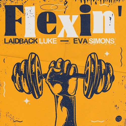 Laidback Luke & Eva Simons - Flexin' (Extended Mix)