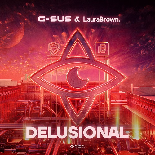 G-Sus & LauraBrown - Delusional (Extended Mix)