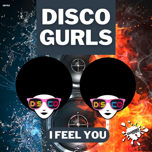 Disco Gurls - I Feel You (Extended Mix)