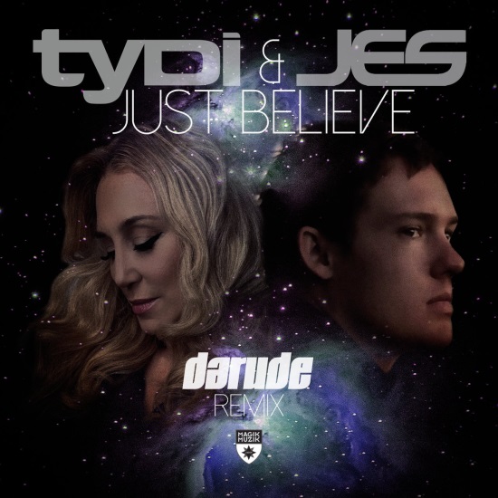 TyDi & Jes - Just Believe (Darude Extended Remix)