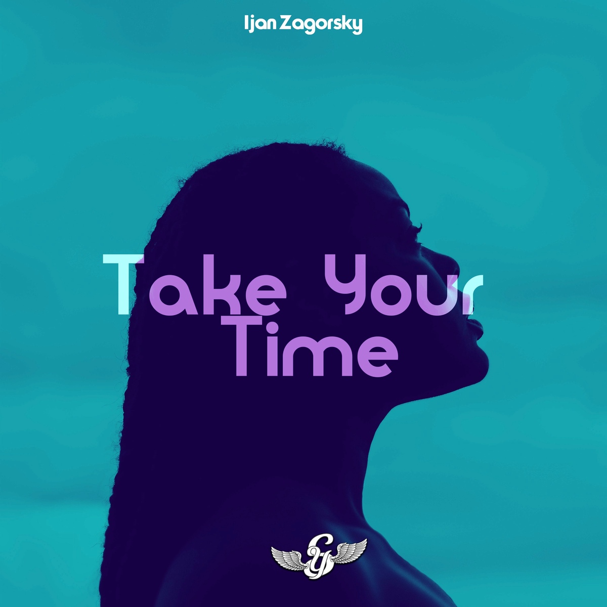 Ijan Zagorsky - Take Your Time (Original Mix)