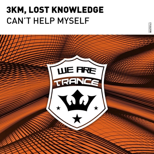 3Km & Lost Knowledge - Can't help Myself (Extended Mix)