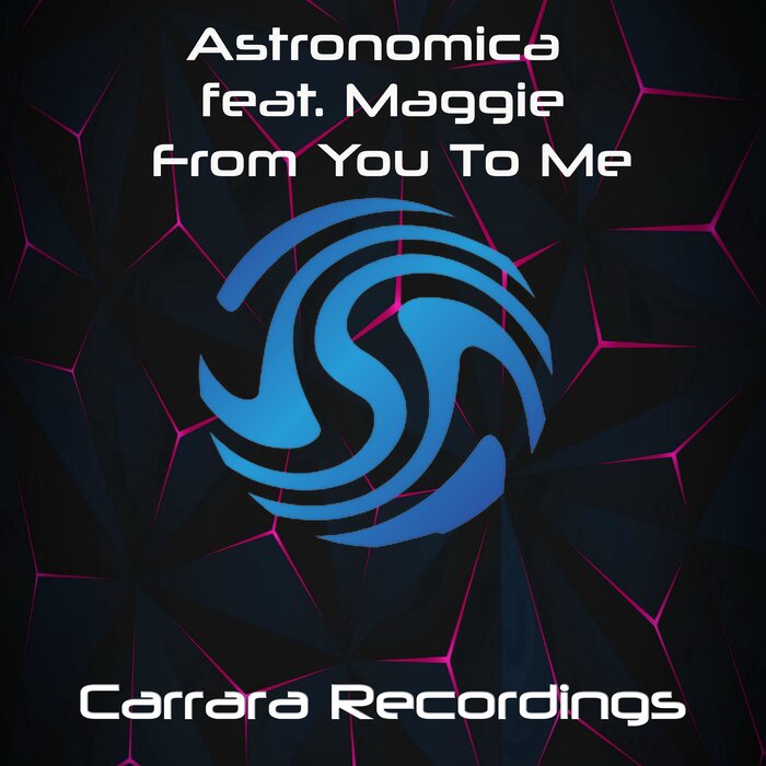 Astronomica Feat. Maggie - From You to Me (Extended Mix)