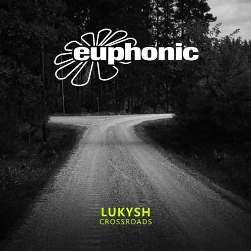 Lukysh - Crossroads (DJ Version)