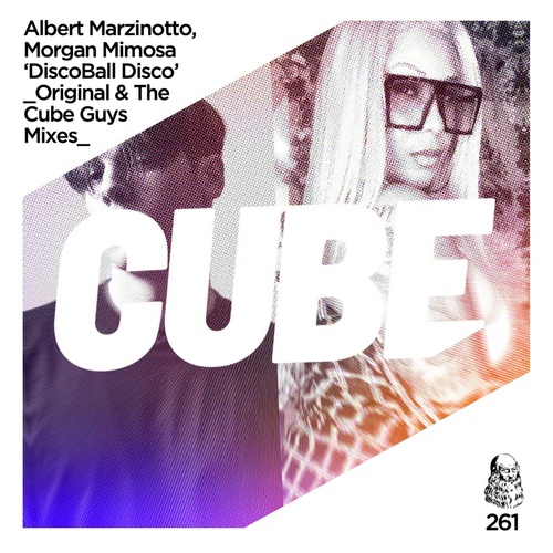 Albert Marzinotto, Morgan Mimosa - DiscoBall Disco (The Cube Guys Remix)