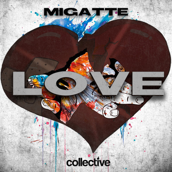 Migatte - Love (Original Mix)