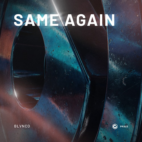 BLVNCO - Same Again (Extended Mix)