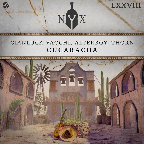 Gianluca Vacchi, Alterboy, Thorn - Cucaracha (Extended Mix)