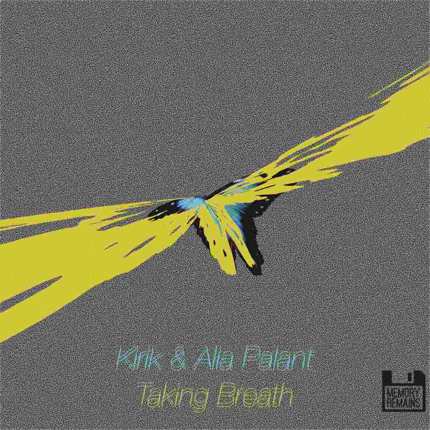 Kirik, Alia Palant - Taking Breath (Original Mix)