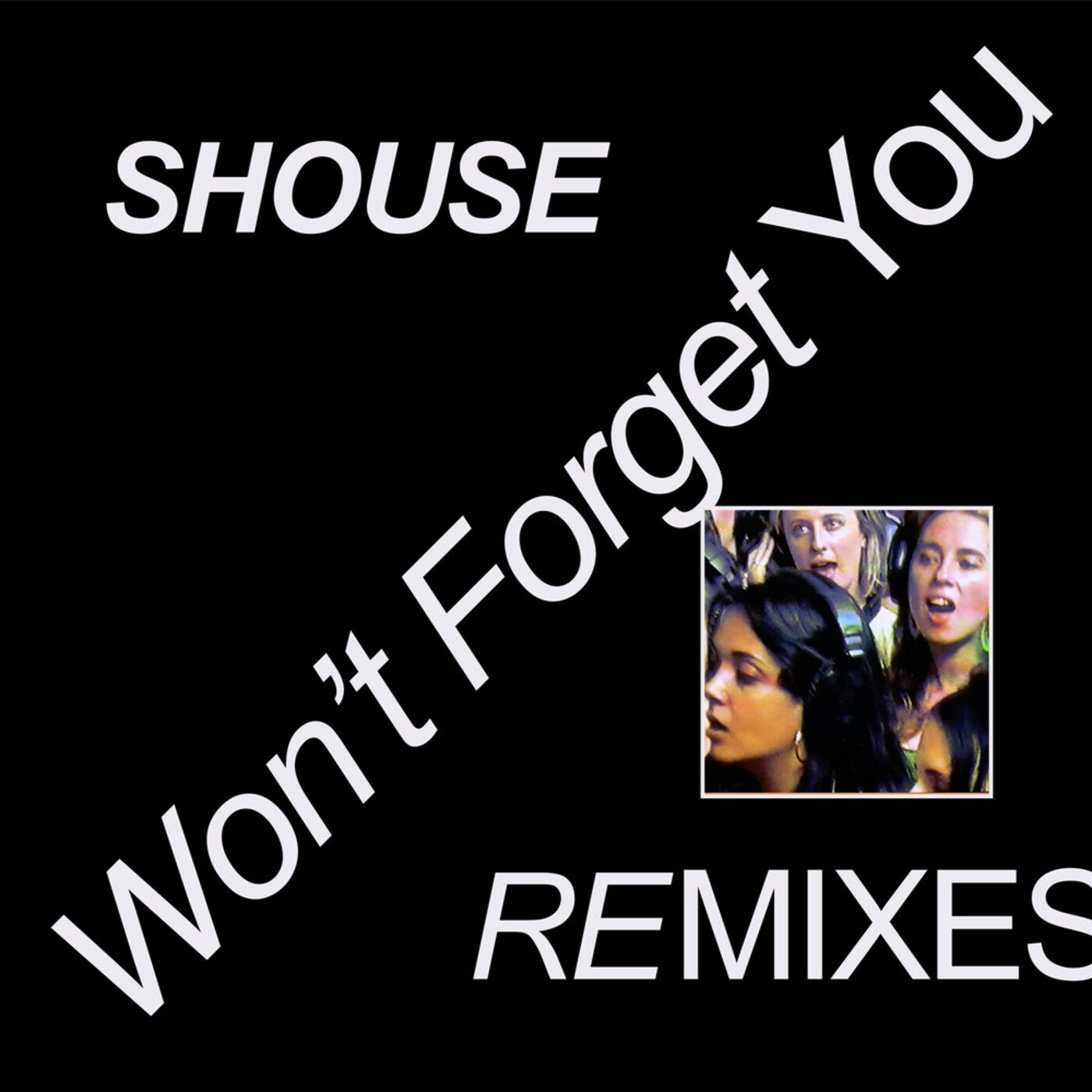 Shouse - Won't Forget You (Kungs Remix)