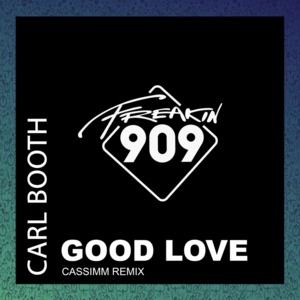 Carl Booth - Good Love (Cassimm Extended Mix)