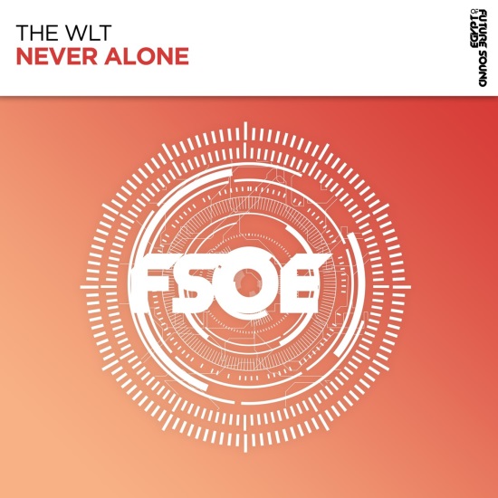 The Wlt - Never Alone (Extended Mix)