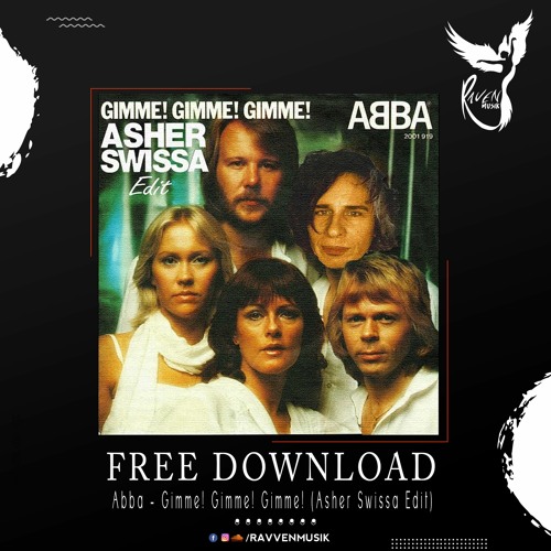 Abba - Gimme! Gimme! Gimme! (Asher Swissa Edit)