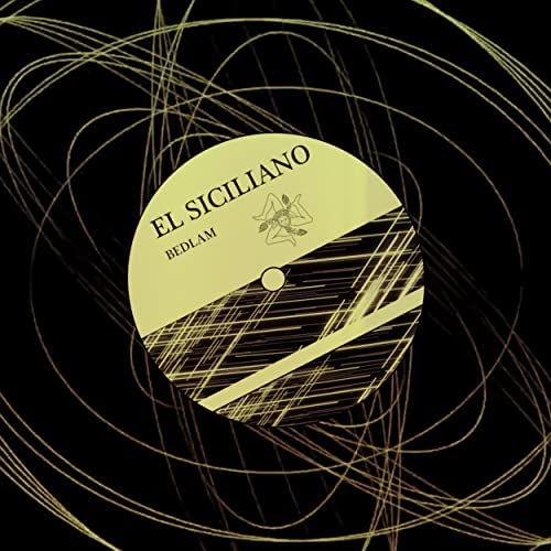 El Siciliano - Bedlam