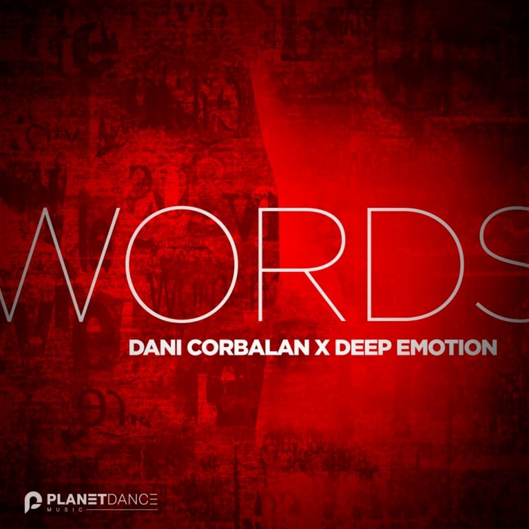 Deep Emotion & Dani Corbalan - Words (Extended Mix)