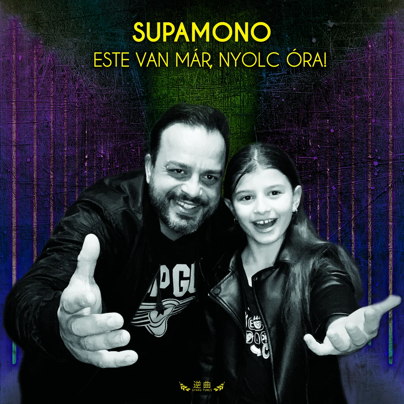 Supamono - Este Van Már, Nyolc Óra! (Extended Mix)