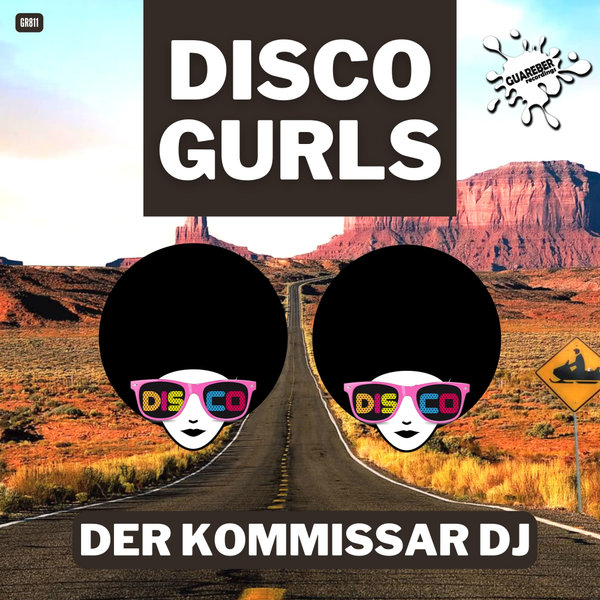 Disco Gurls - Der Kommissar (Nu Disco Mix)