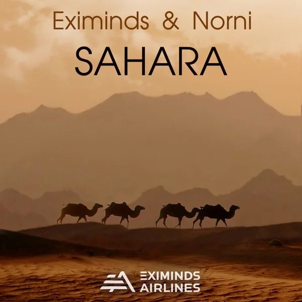 Eximinds & Norni - Sahara (Extended Mix)