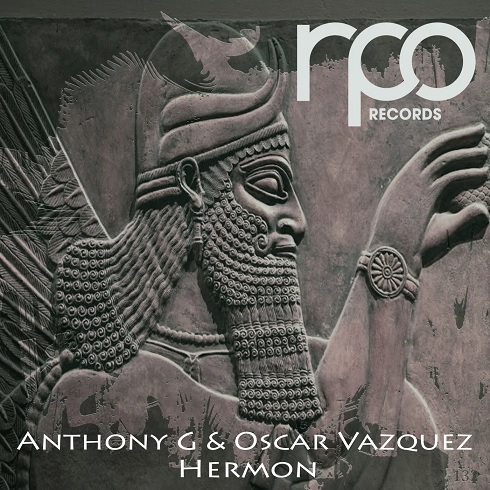 Anthony G & Oscar Vazquez - Hermon (Original Mix)