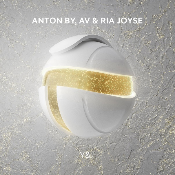 Anton By, Av & Ria Joyse - Y&I (Extended Mix)