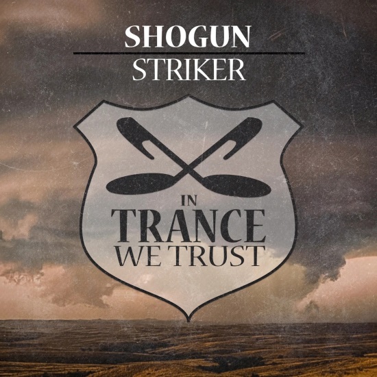 Shogun - Striker (Extended Mix)