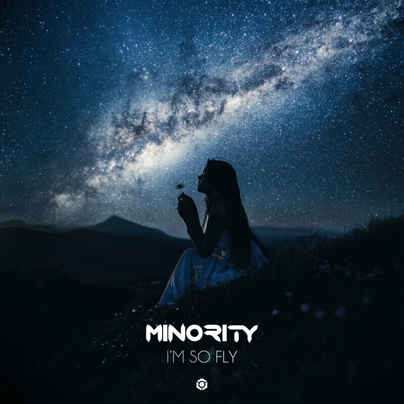 Minority - I'm So Fly