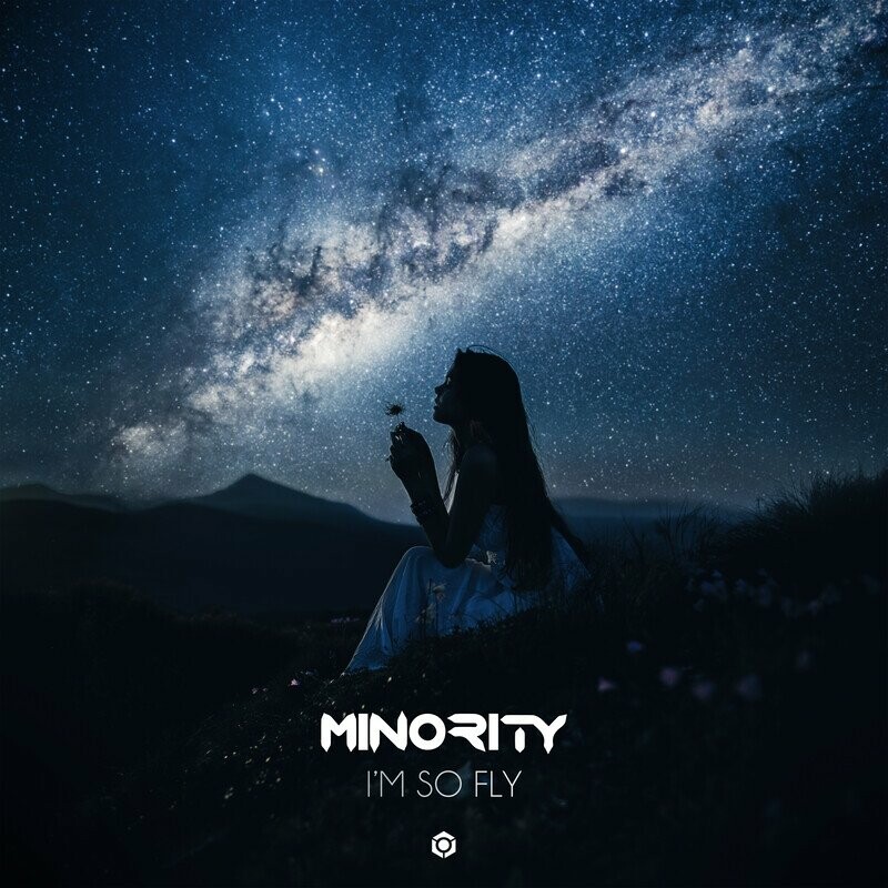 Minority - I'm So Fly