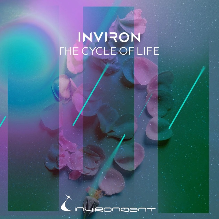 Inviron - The Cycle Of Life (Extended Mix)