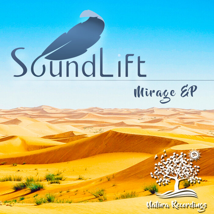 SoundLift - Mirage (Original Mix)