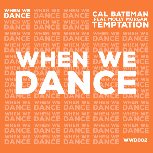 Cal Batemen Feat. Molly Morgan - Temptation (Original Mix)