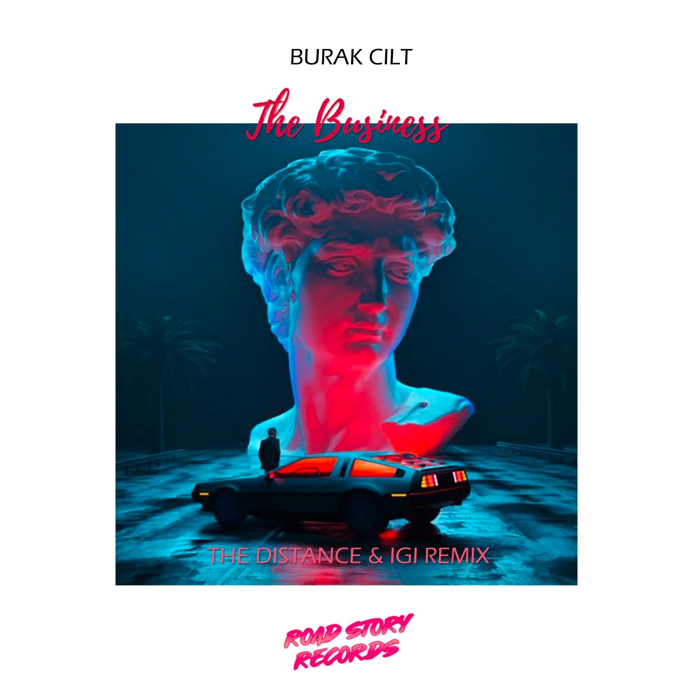Burak Cilt - The Business (The Distance & Igi Remix)