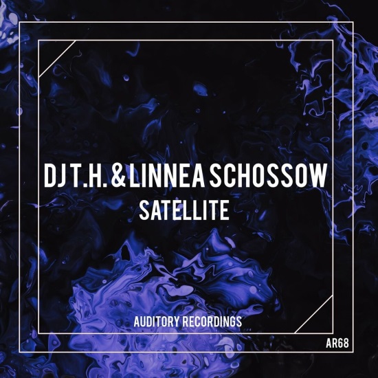 Dj T.h. & Linnea Schossow - Satellite (Extended Mix)