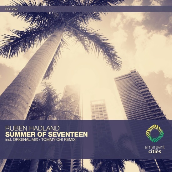 Ruben Hadland - Summer of Seventeen (Tommy Oh! Extended Remix)