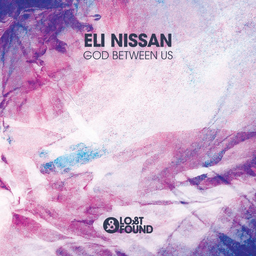 Eli Nissan - God Between Us (Original Mix)