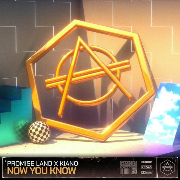 Promise Land x Kiano - Now You Know (Extended Mix)