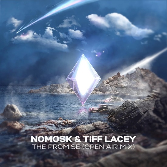 NoMosk & Tiff Lacey - The Promise (Extended Open Air Mix)