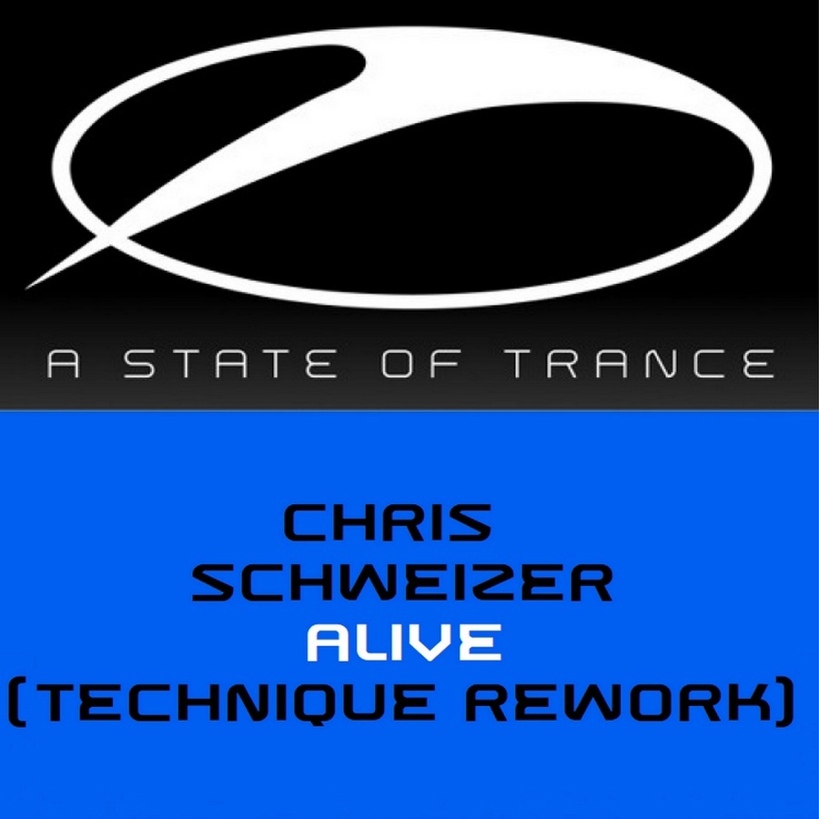 Chris Schweizer - Alive (Technique Rework)