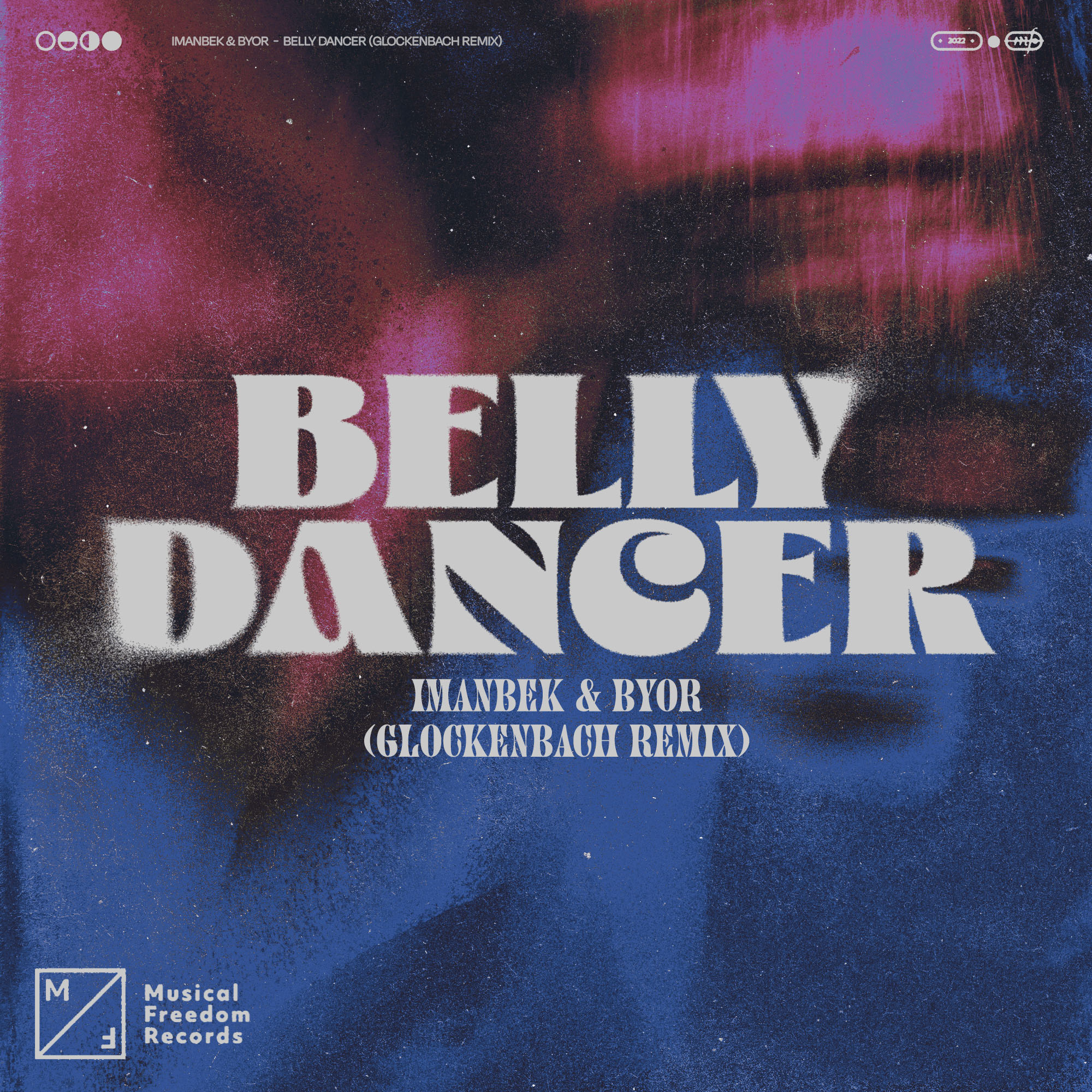 Imanbek & BYOR - Belly Dancer (Glockenbach Extended Remix)