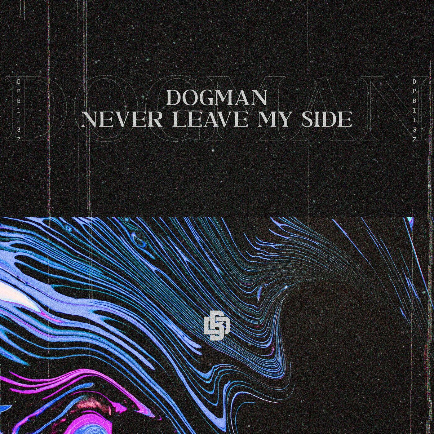 Dogman - Never Leave My Side (Extended Mix)