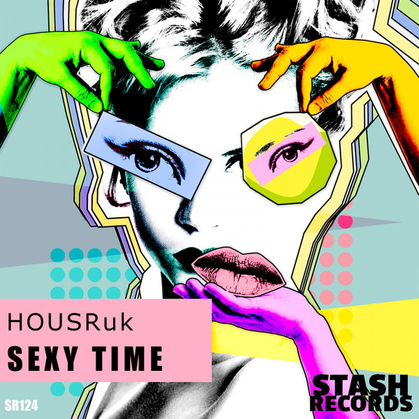 HousRuk - Sexy Time (Original Mix)