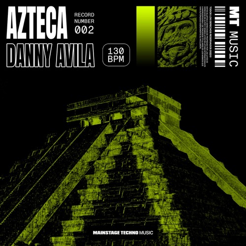 Danny Avila - Azteca (Extended Mix)