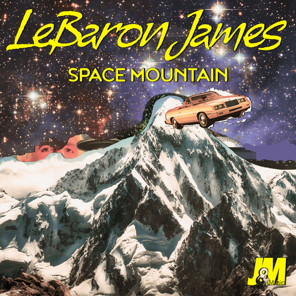 LeBaron James - Space Mountain (Original Mix)