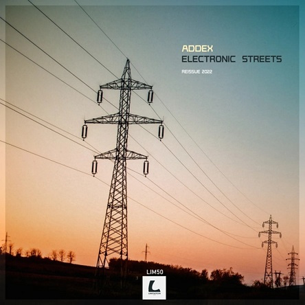 Addex - Electronic Streets (2022 Version)